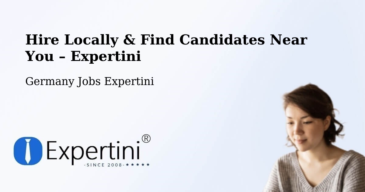 Hire Locally in Sörup – Find Qualified Candidates Near You - Sörup, Germany Jobs Expertini